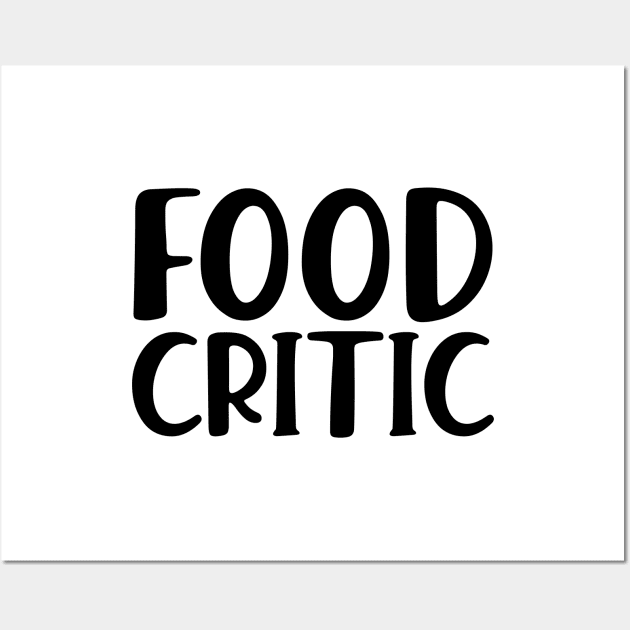 Food Critic Wall Art by KC Happy Shop